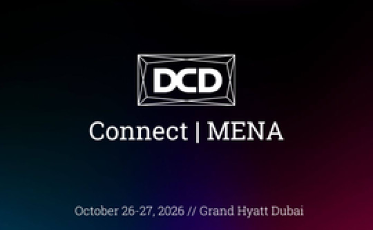 DCD>Connect | MENA 2026 DCD>Connect | MENA 2026
